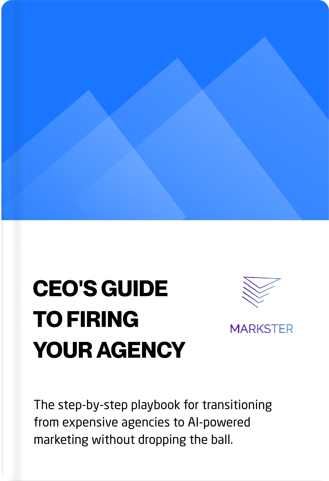 The CEO's Guide to Firing Your Marketing Agency